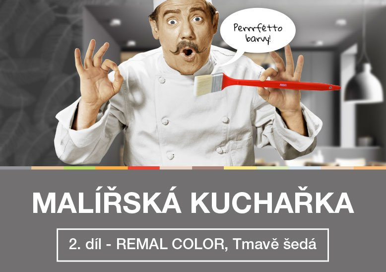 MALÍŘSKÁ KUCHAŘKA - 2. díl - REMAL COLOR, Mňamóóóznííí barvičky!