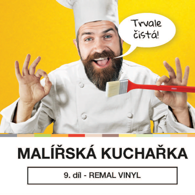 MALÍŘSKÁ KUCHAŘKA - 9. díl - REMAL Vinyl