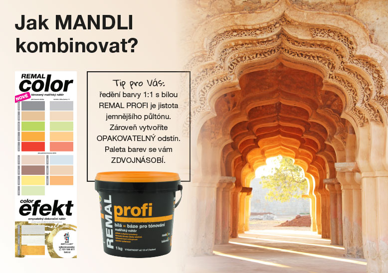 Jak MANDLI kombinovat?